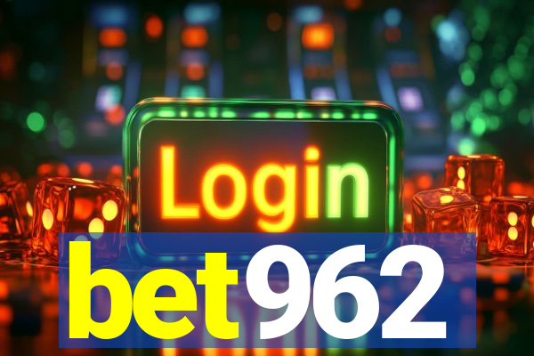 bet962