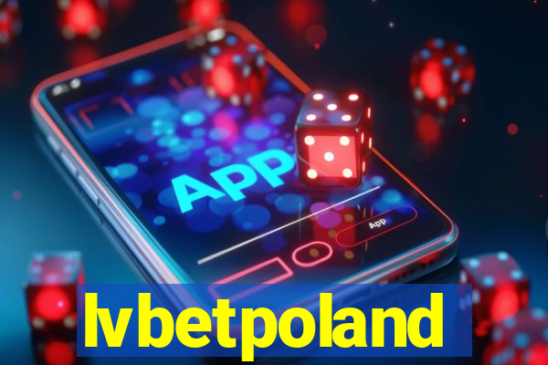 lvbetpoland