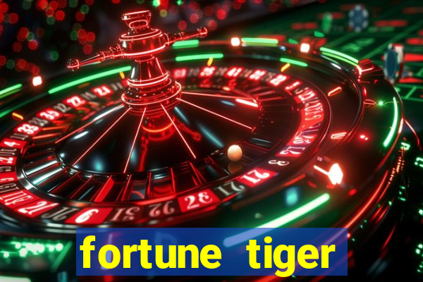 fortune tiger aposta 1 real