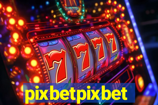 pixbetpixbet