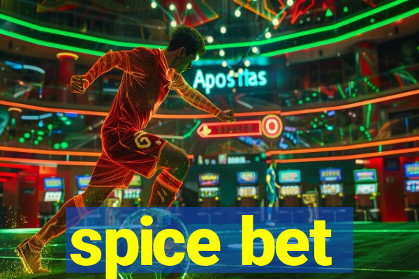 spice bet