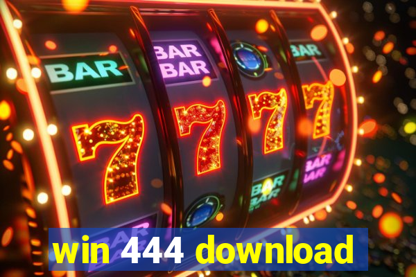 win 444 download