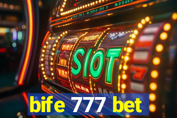 bife 777 bet