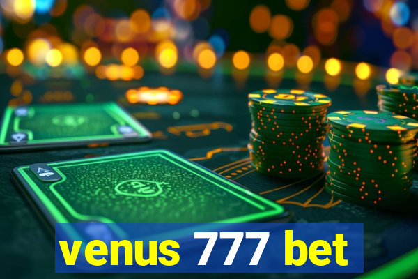 venus 777 bet