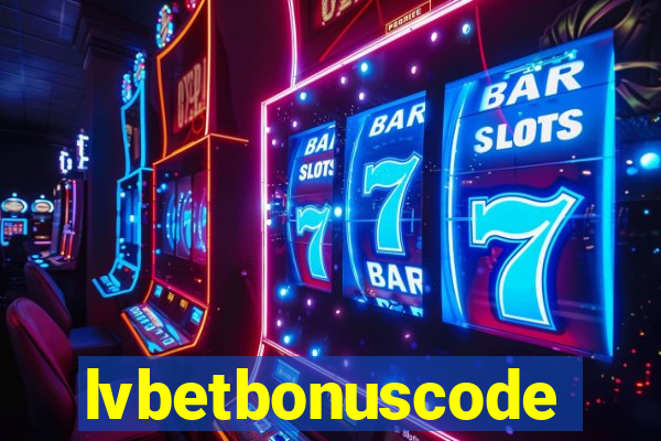 lvbetbonuscode