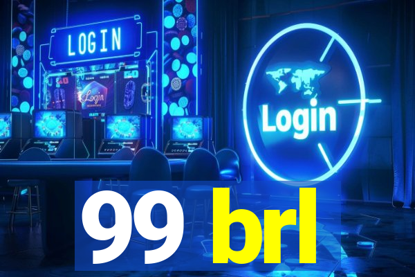 99 brl