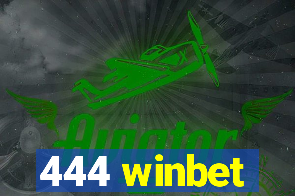 444 winbet