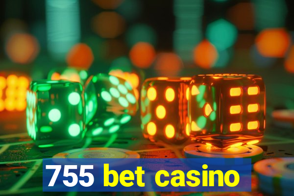 755 bet casino