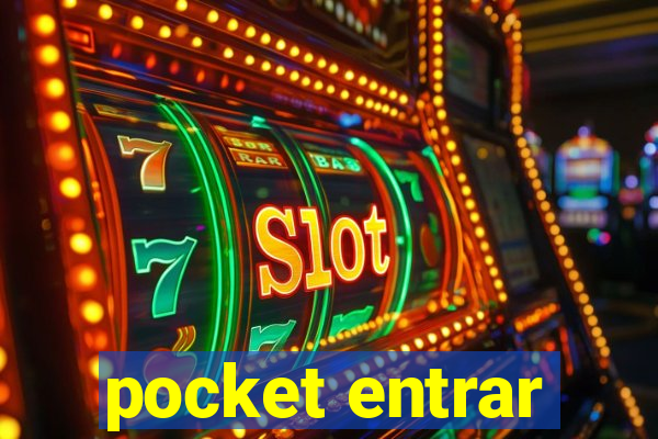 pocket entrar