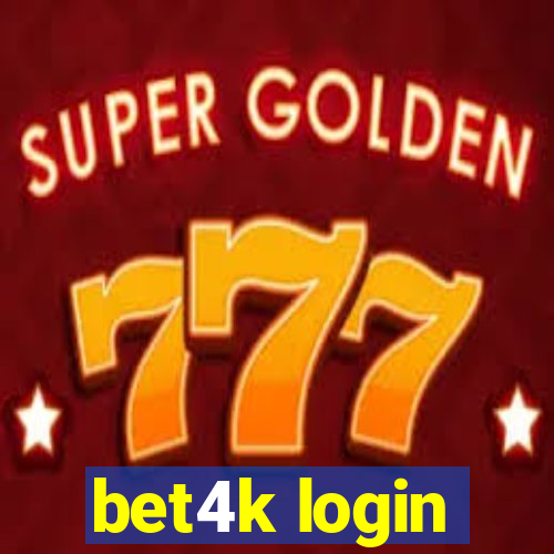 bet4k login