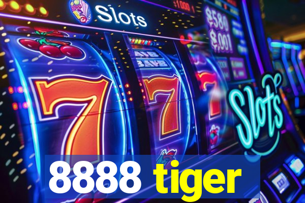 8888 tiger