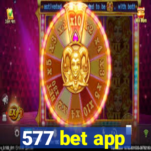 577 bet app