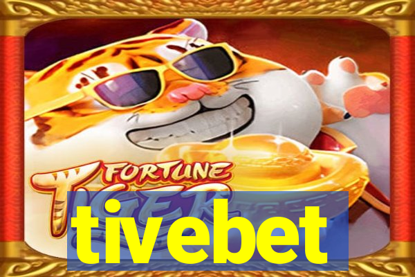 tivebet