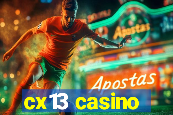 cx13 casino