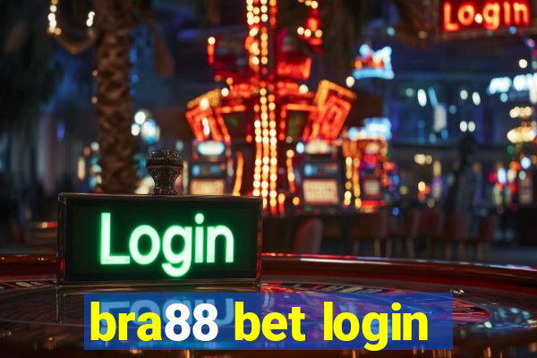 bra88 bet login