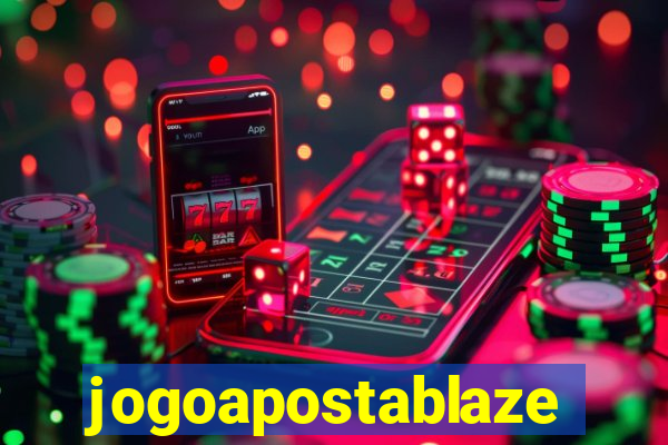 jogoapostablaze