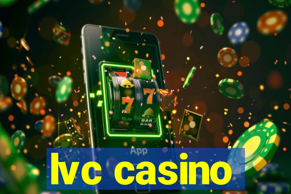 lvc casino