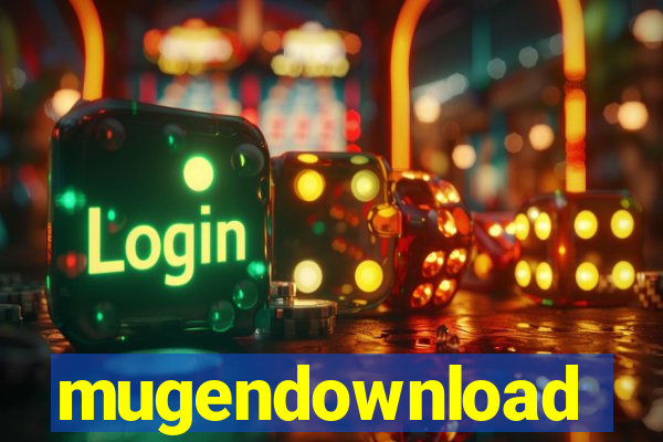 mugendownload