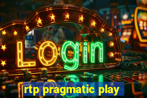 rtp pragmatic play