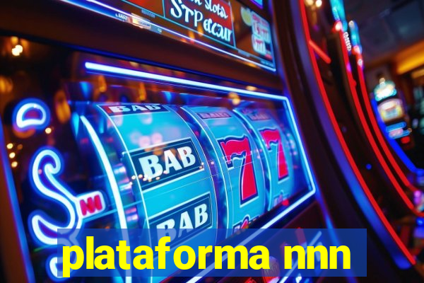 plataforma nnn