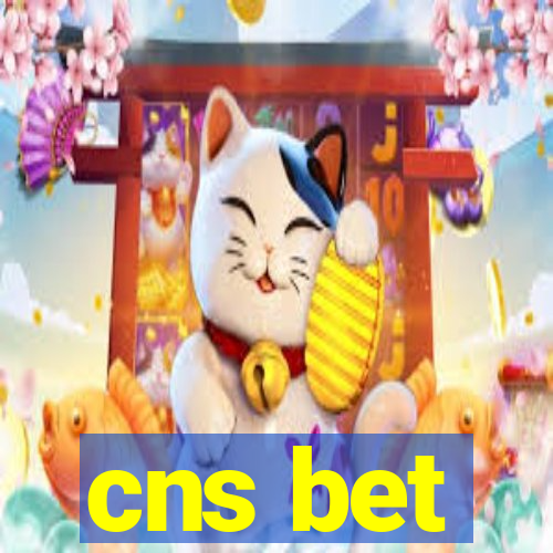 cns bet