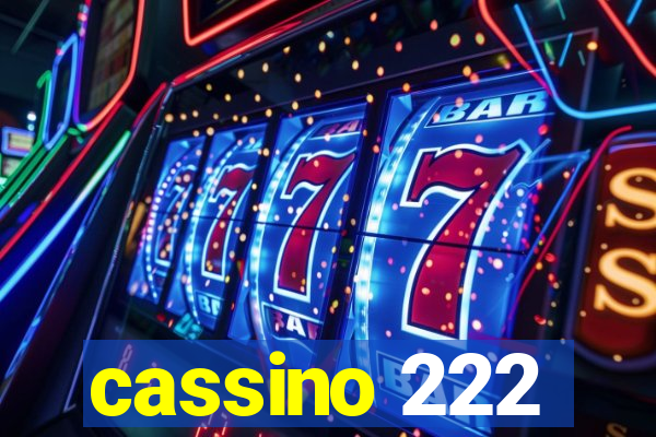 cassino 222