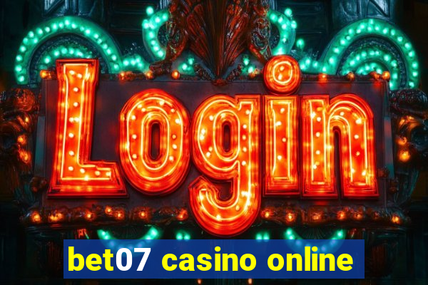 bet07 casino online