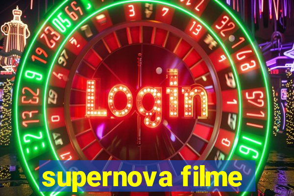 supernova filme