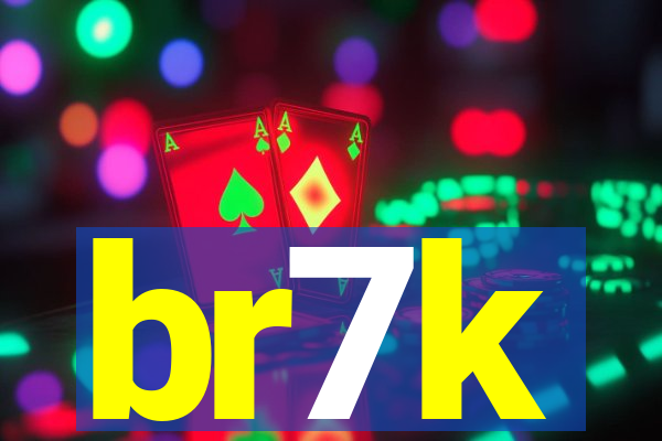 br7k