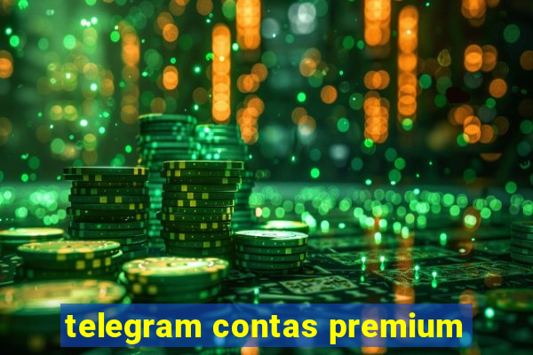 telegram contas premium