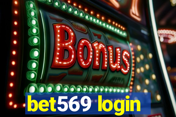 bet569 login