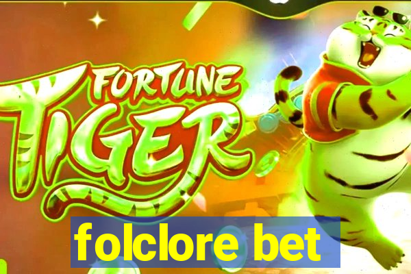 folclore bet