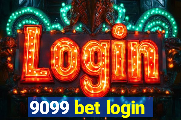 9099 bet login