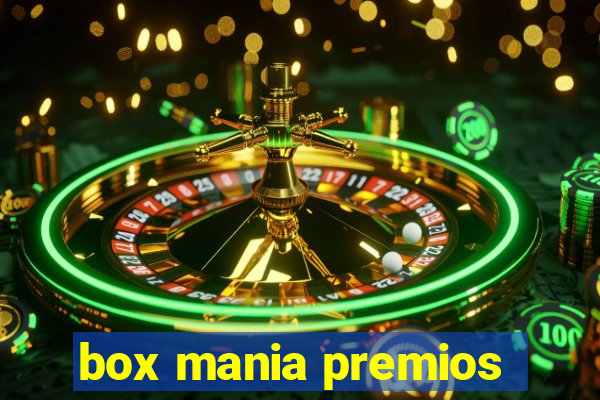 box mania premios