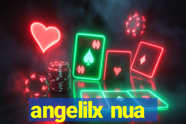 angelilx nua