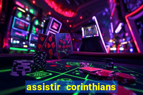 assistir corinthians x sao paulo ao vivo futemax