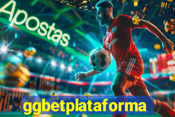 ggbetplataforma