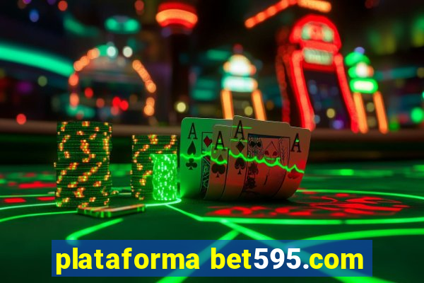 plataforma bet595.com