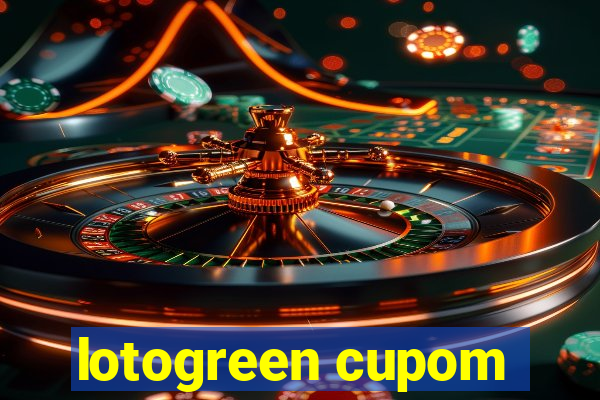 lotogreen cupom