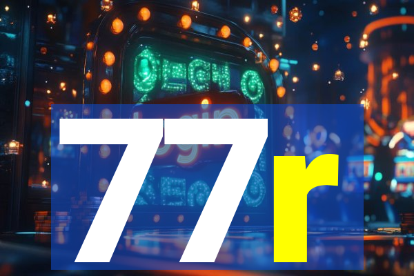 77r