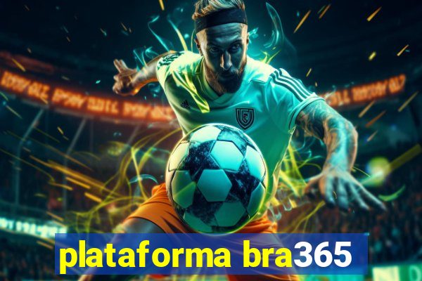 plataforma bra365