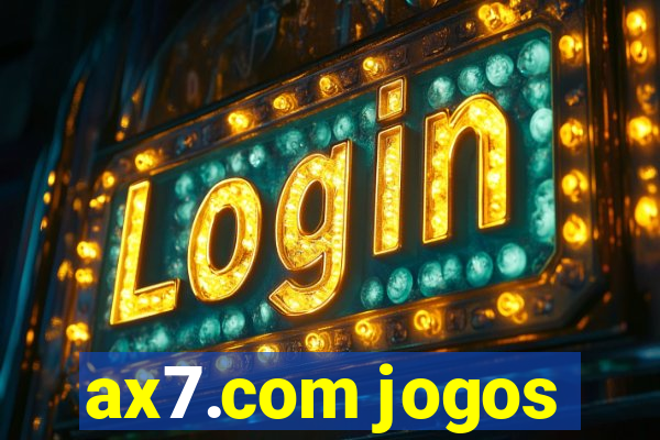 ax7.com jogos