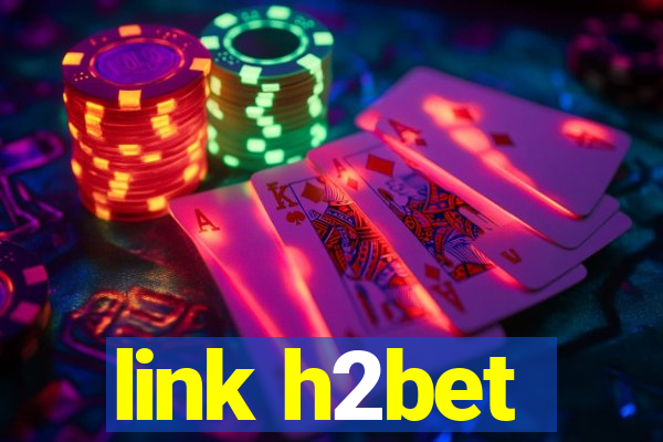 link h2bet