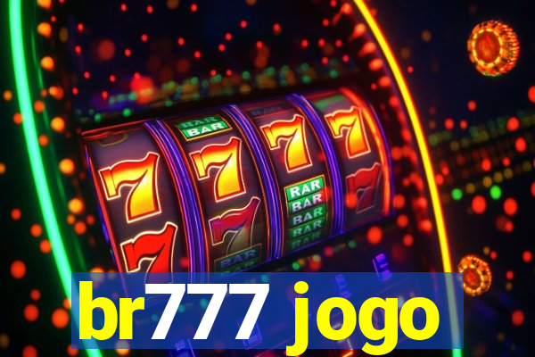 br777 jogo