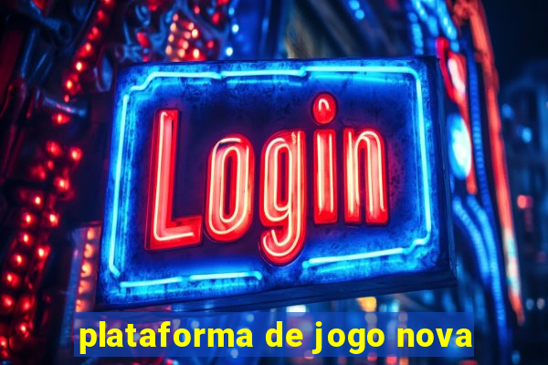 plataforma de jogo nova