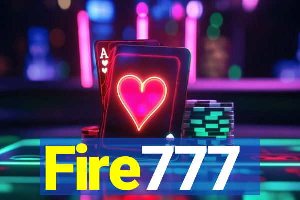 Fire777