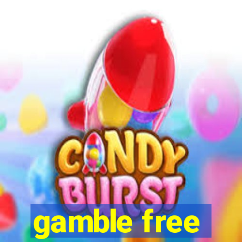 gamble free