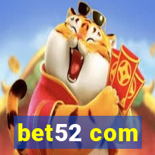 bet52 com