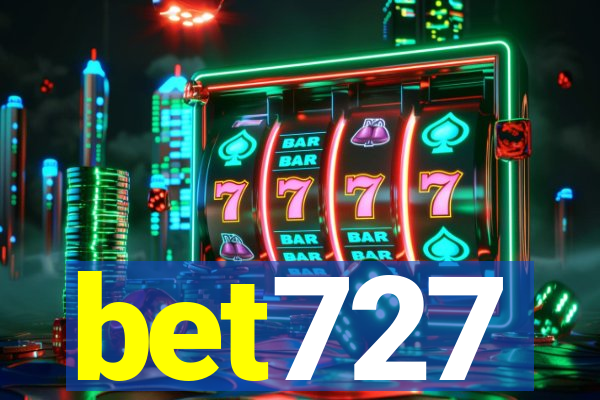 bet727