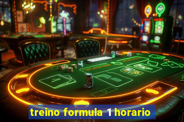 treino formula 1 horario